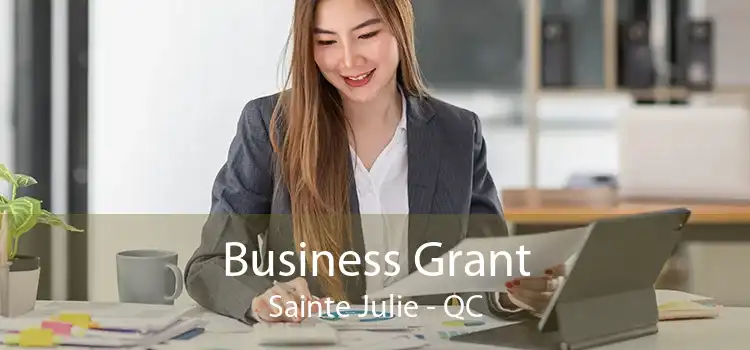 Business Grant Sainte Julie - QC